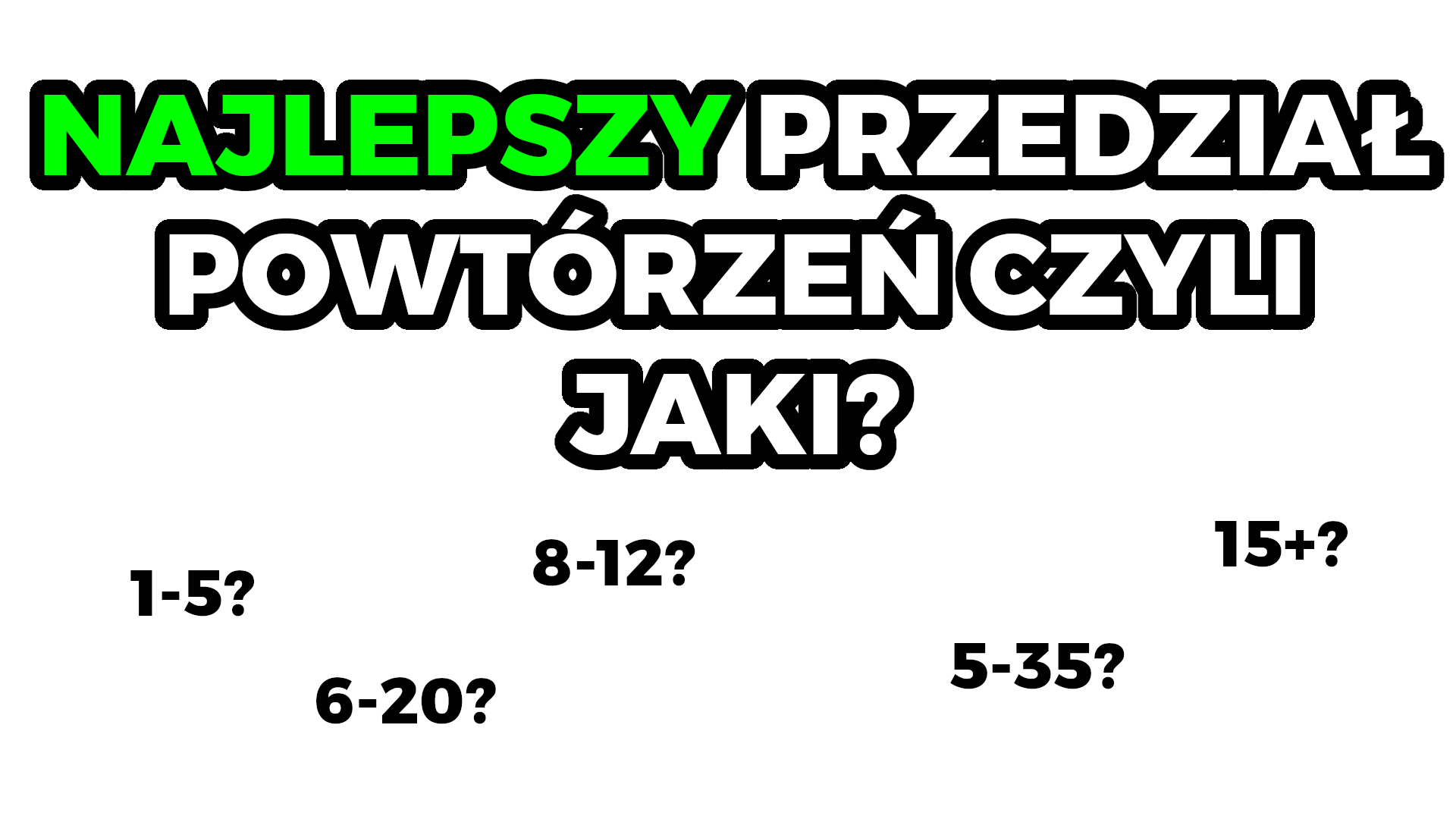 Read more about the article Czy najlepszy przedział powtórzeń istnieje?